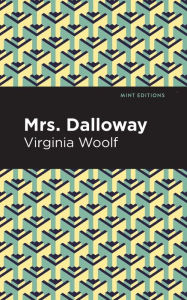 Title: Mrs. Dalloway, Author: Virginia Woolf