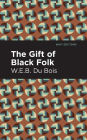 The Gift of Black Folk