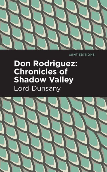 Don Rodriguez: Chronicles of Shadow Valley