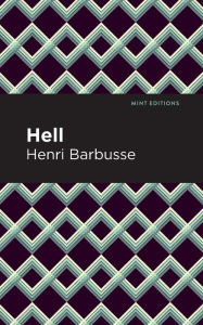 Title: Hell, Author: Henri Barbusse