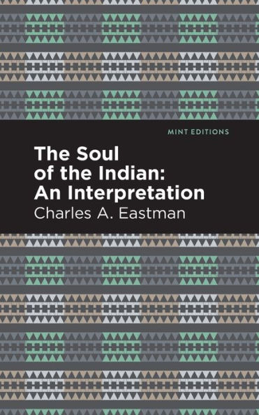 The Soul of An Indian:: Interpetation