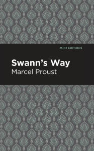 Title: Swann's Way, Author: Marcel Proust