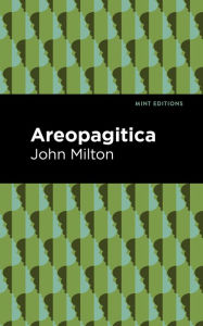 Title: Areopagitica, Author: John Milton