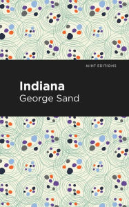 Title: Indiana, Author: George Sand