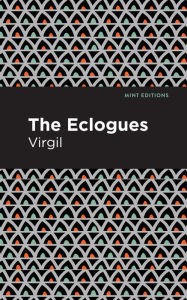 Title: The Eclogues, Author: Virgil