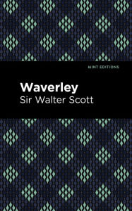 Title: Waverley, Author: Walter Scott