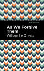 As We Forgive Them