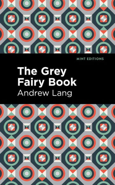 The Grey Fairy Book