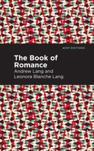 Title: The Book of Romance, Author: Andrew Lang