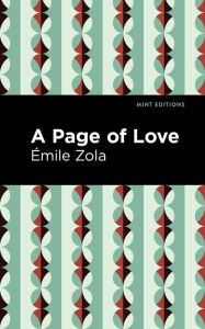 Title: A Page of Love, Author: Émile Zola