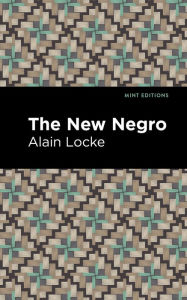 Title: The New Negro, Author: Alain Locke