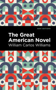 Title: The Great American Novel, Author: William Carlos Williams