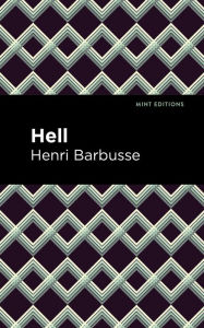 Title: Hell, Author: Henri Barbusse