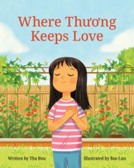 Title: Where Thuong Keeps Love, Author: Thu Buu