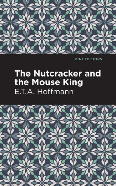 The Nutcracker and the Mouse King
