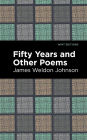 Fifty Years and Other Poems