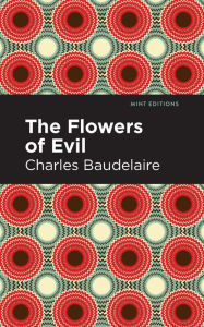 Title: The Flowers of Evil, Author: Charles Baudelaire