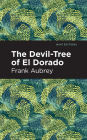 The Devil-Tree of El Dorado