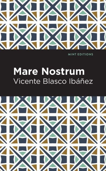 Mare Nostrum: A Novel