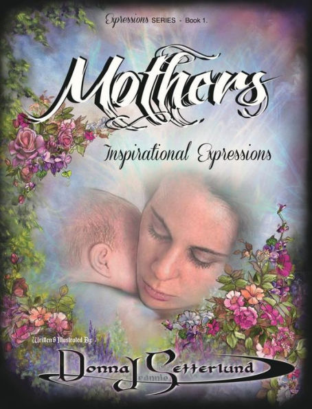 Mothers: Inspirational Expressions