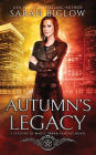 Autumn's Legacy (A Seasons of Magic Urban Fantasy Novel)