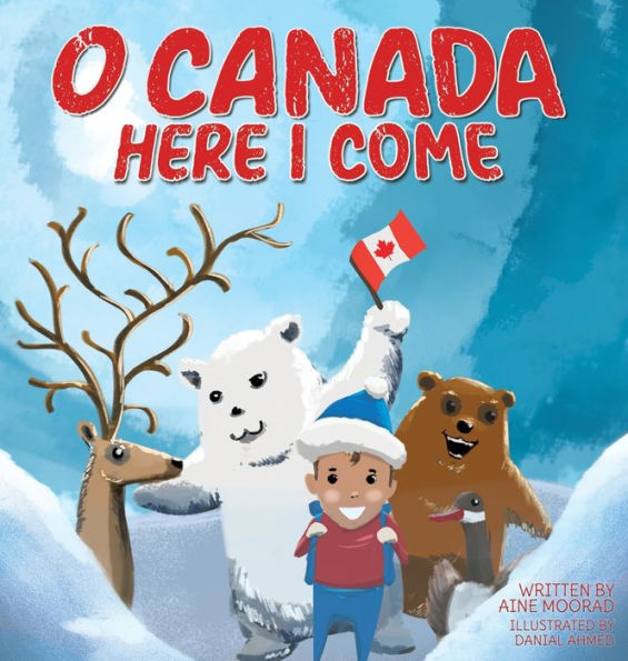O Canada, Here I Come !