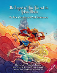 Title: THE LEGEND OF FOO FOO AND THE GOLDEN MONKS IMPERIAL VERSION English/Spanish, Author: Cynthia Sambataro