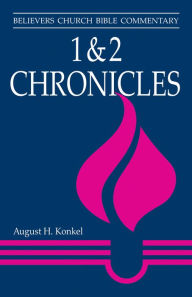 Title: 1 & 2 Chronicles, Author: August H. Konkel