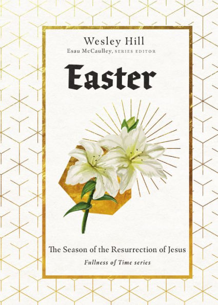 Easter: the Season of Resurrection Jesus