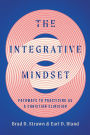 The Integrative Mindset: Pathways to Practicing as a Christian Clinician
