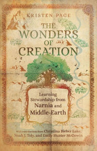Amazon audiobooks for download The Wonders of Creation: Learning Stewardship from Narnia and Middle-Earth in English 9781514004357