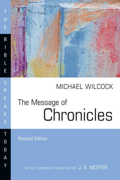 The Message of Chronicles