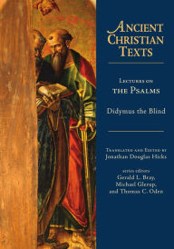 Amazon books to download on the kindle Lectures on the Psalms by Didymus, Jonathan Douglas Hicks 9781514006047