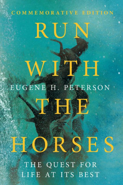 Run with The Horses: Quest for Life at Its Best