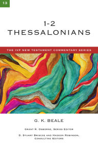 Title: 1-2 Thessalonians: A Commentary on the New Testament, Author: G. K. Beale