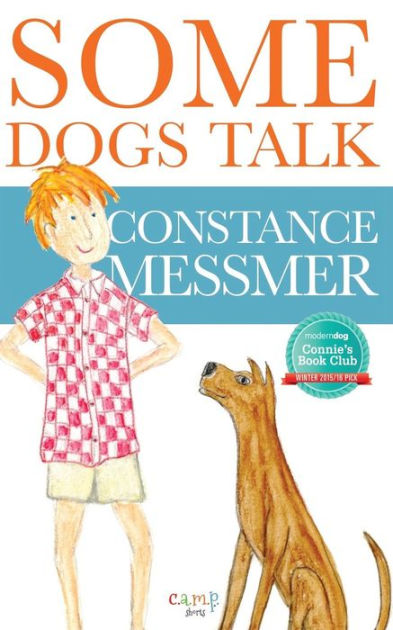 Some Dogs Talk by Constance Messmer, Paperback | Barnes & Noble®