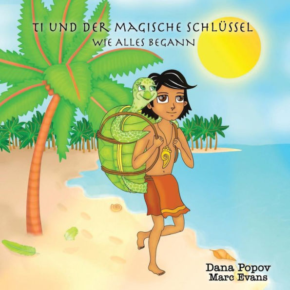 Ti und der Magische Schluessel: Wie alles begann