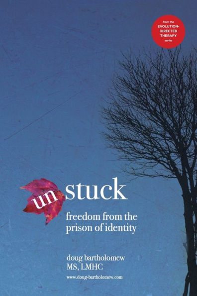 Un-Stuck: Freedom from the Prison of Identity
