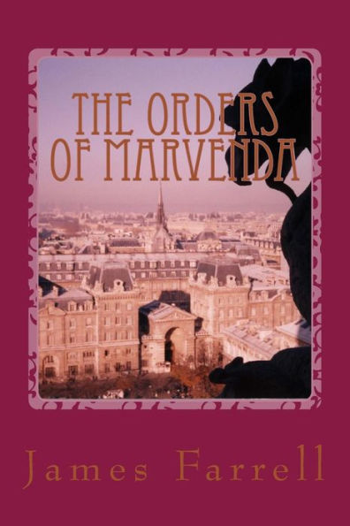 The Orders of Marvenda: Second of the Marvenda Tales