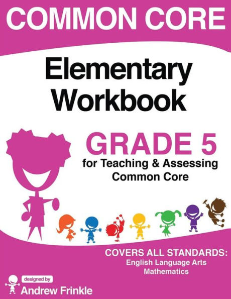Common Core Elementary Workbook Grade