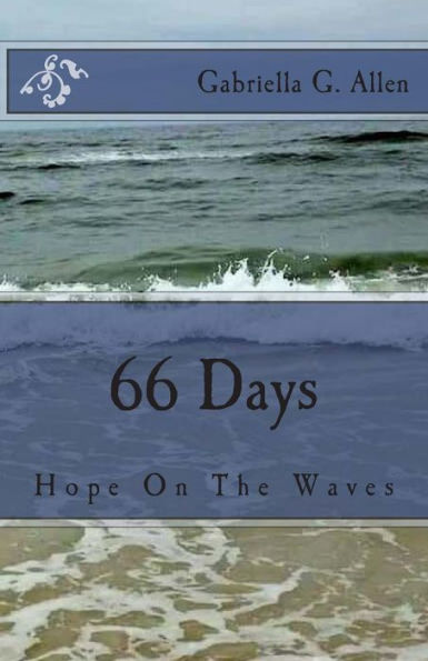 66 Days: Finding Hope On the Waves