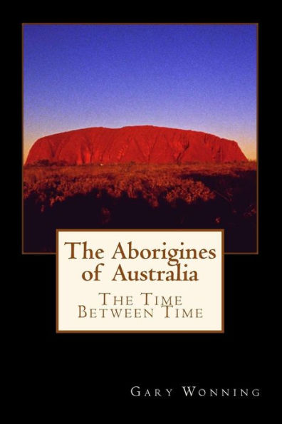 The Aborigines of Australia: A Small Town Traveler Returns To Oz