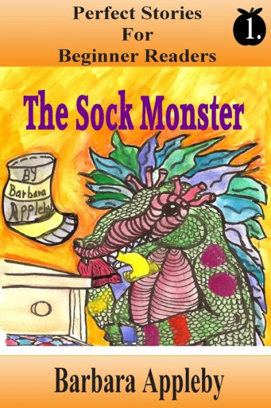 Perfect Stories for Beginner Readers - The Sock Monster: The Sock Monster