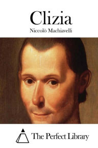 Title: Clizia, Author: Niccolò Machiavelli