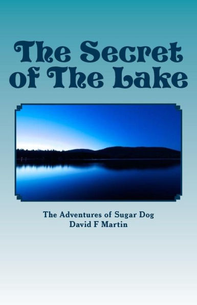 The Secret of The Lake