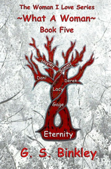 What A Woman: Book Five