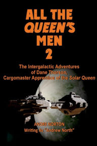 Title: All the Queen's Men 2: Plague Ship (Illustrated), Author: Andre Norton