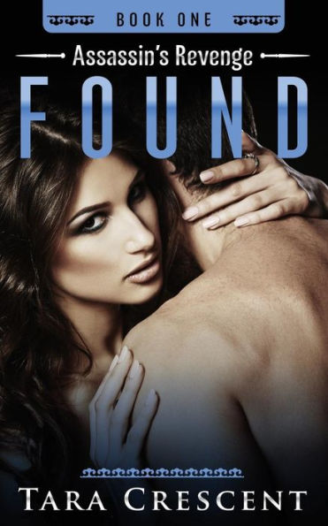 Found (Assassin's Revenge Book 1)