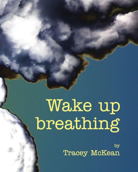 Wake up breathing