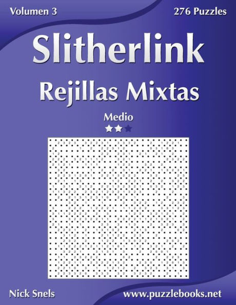 Slitherlink Rejillas Mixtas - Medio - Volumen 3 - 276 Puzzles